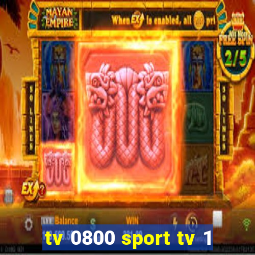 tv 0800 sport tv 1