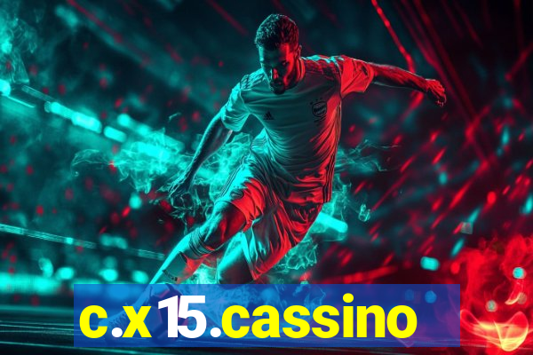 c.x15.cassino