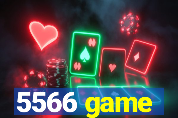 5566 game