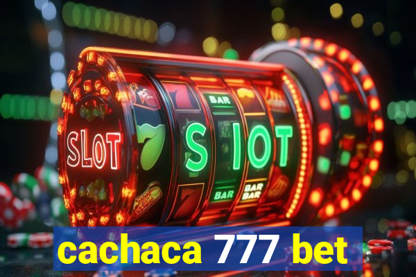cachaca 777 bet