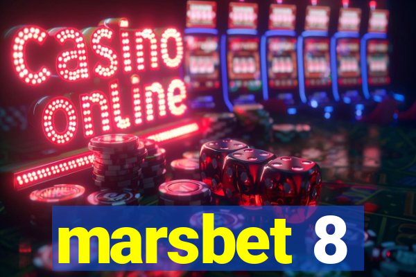 marsbet 8