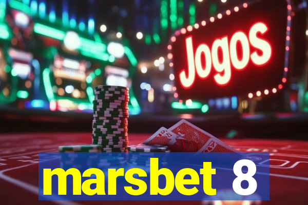 marsbet 8