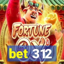 bet 312