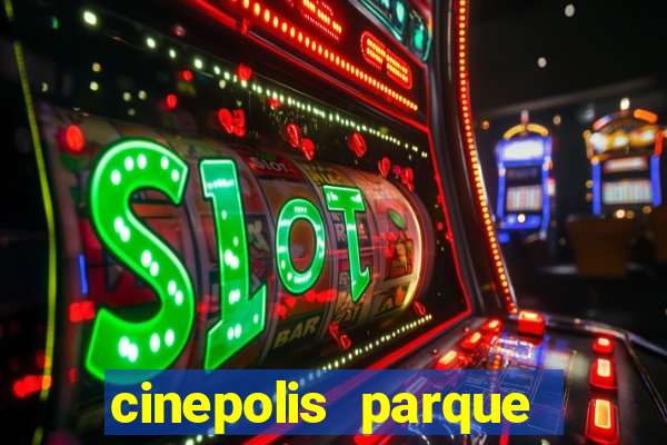 cinepolis parque shopping bahia