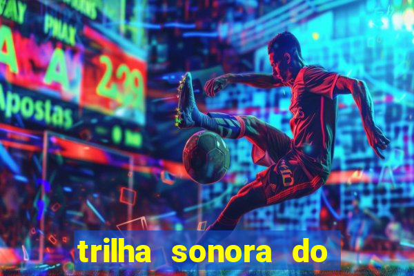 trilha sonora do filme cruzeiro das loucas