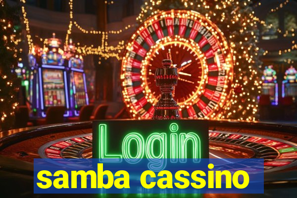 samba cassino