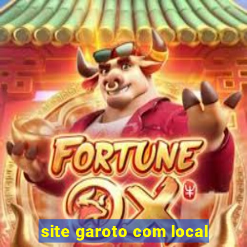 site garoto com local