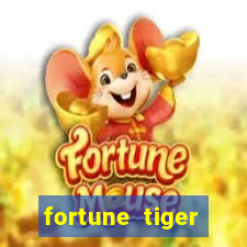 fortune tiger minimo 1 real