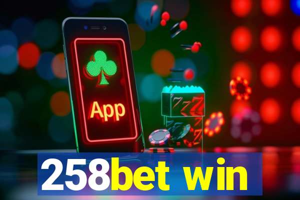 258bet win