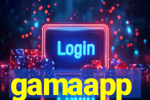 gamaapp