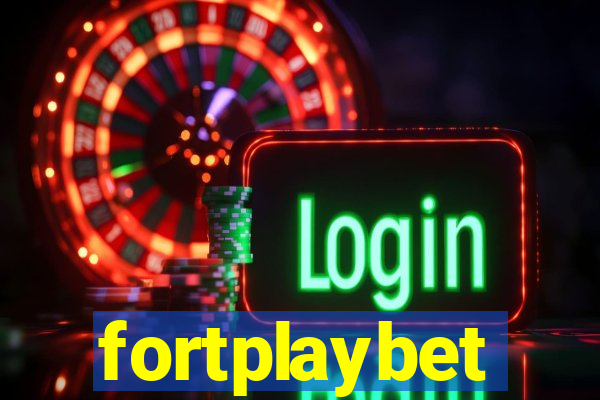 fortplaybet
