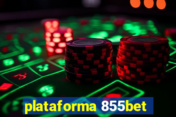 plataforma 855bet