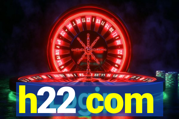 h22 com