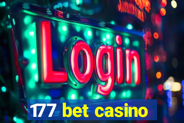 177 bet casino