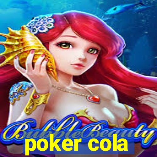 poker cola