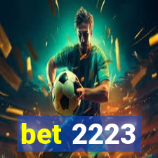 bet 2223