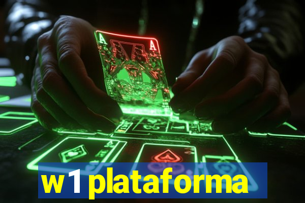 w1 plataforma