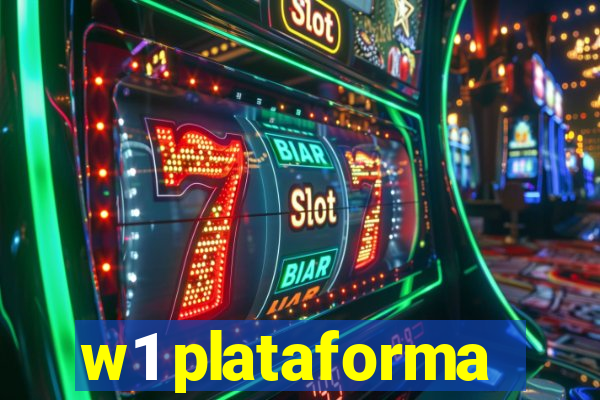w1 plataforma
