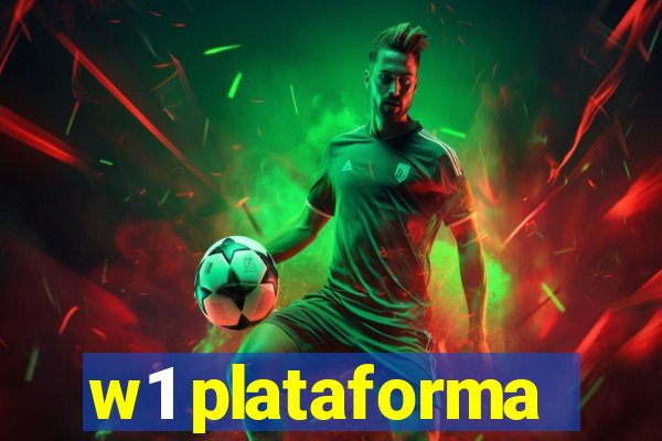 w1 plataforma