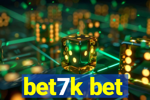 bet7k bet