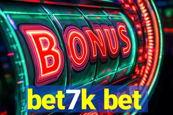 bet7k bet