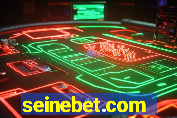 seinebet.com