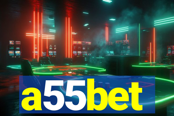 a55bet
