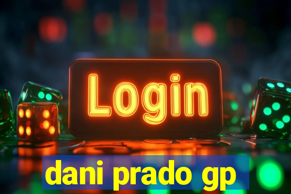 dani prado gp