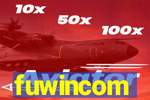 fuwincom