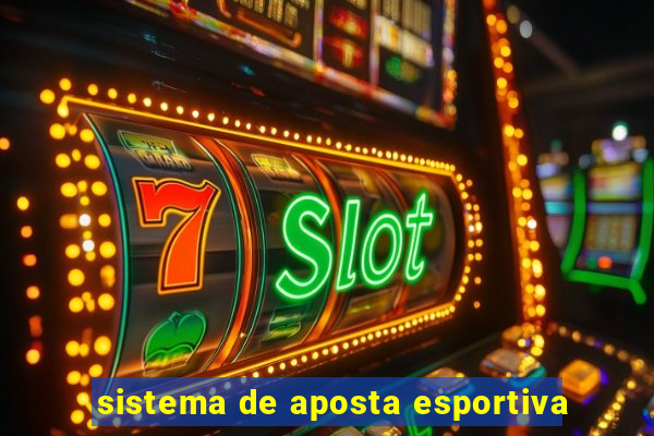 sistema de aposta esportiva