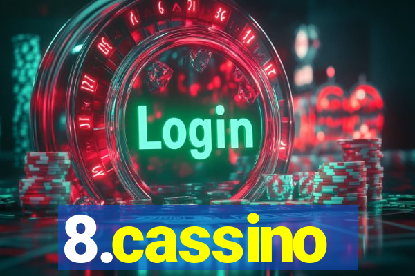 8.cassino
