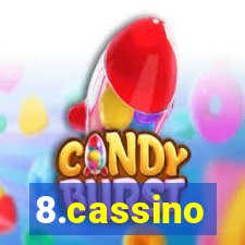 8.cassino