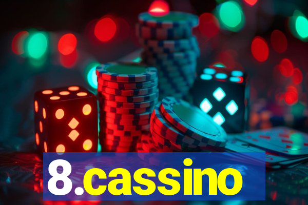 8.cassino