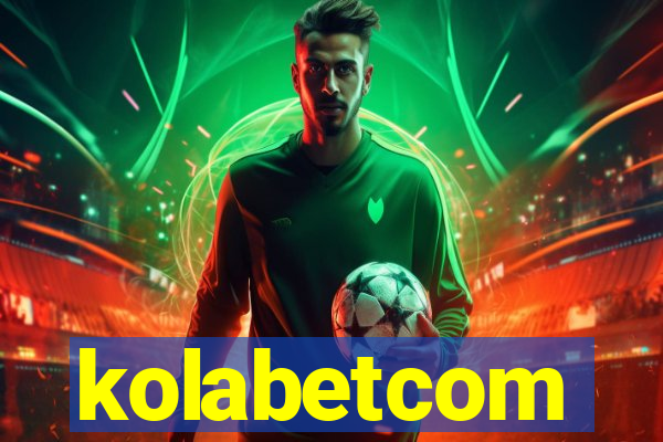 kolabetcom
