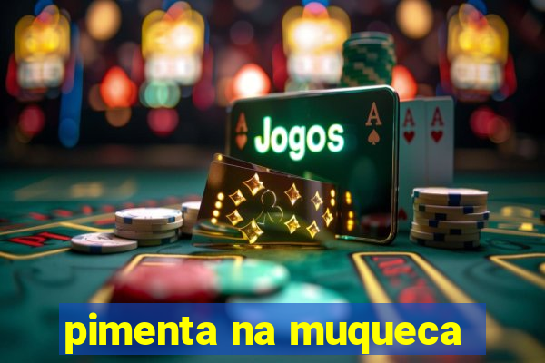 pimenta na muqueca