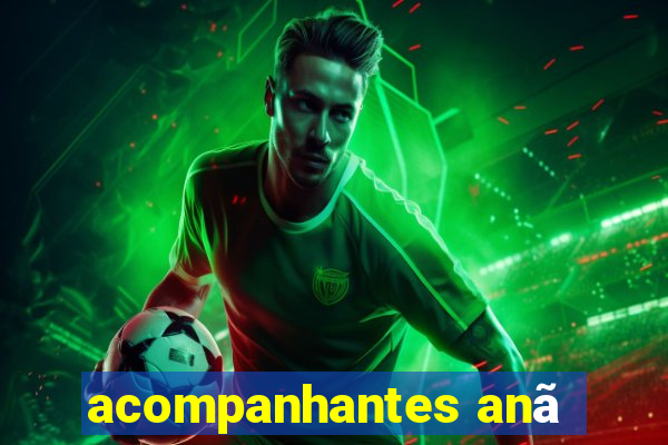 acompanhantes anã