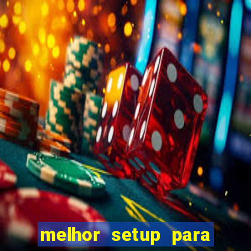 melhor setup para mini indice