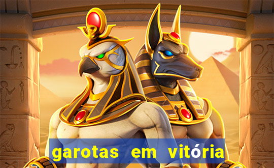 garotas em vitória da conquista