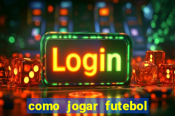 como jogar futebol na cidade vizinha the sims