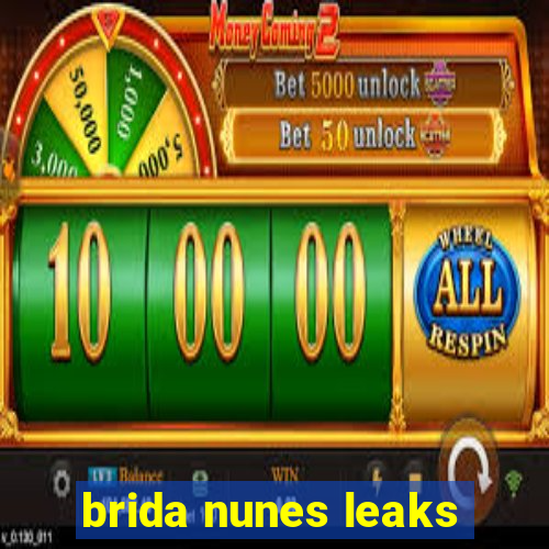 brida nunes leaks