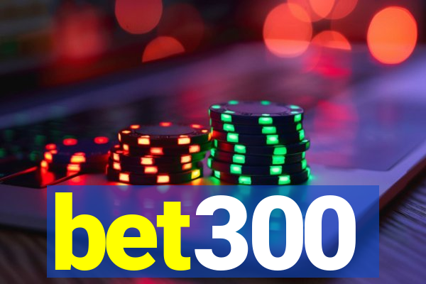 bet300