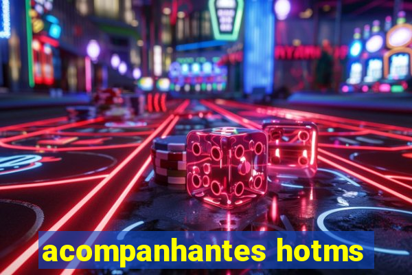 acompanhantes hotms
