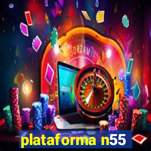 plataforma n55