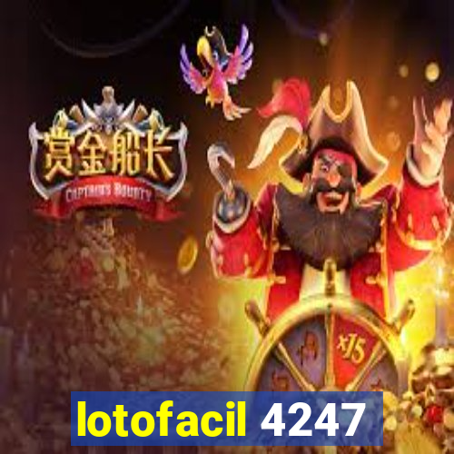 lotofacil 4247