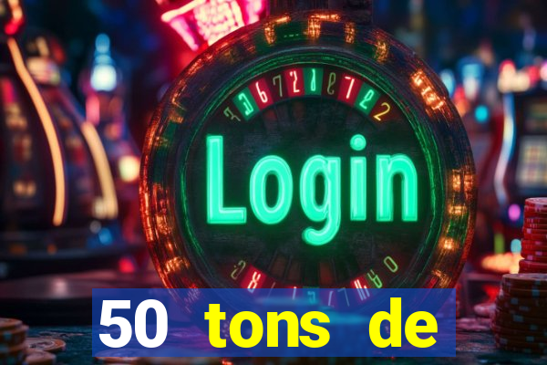 50 tons de liberdade filme completo dublado drive