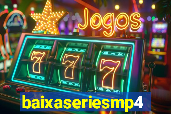 baixaseriesmp4