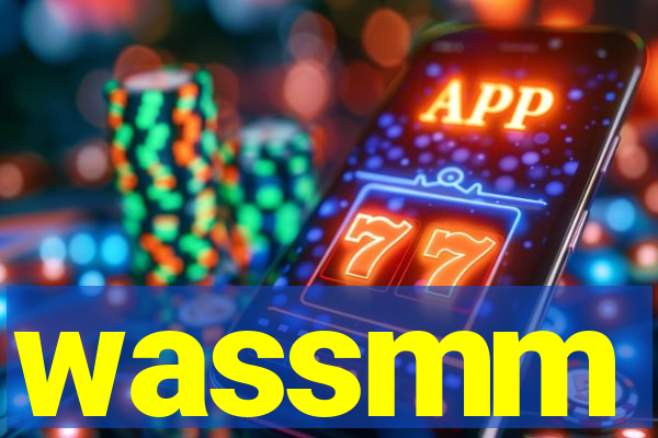 wassmm