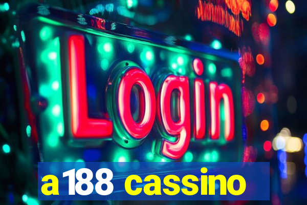 a188 cassino