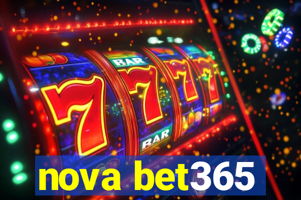 nova bet365