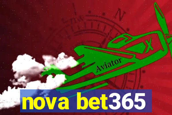 nova bet365